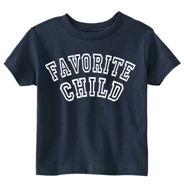 Favorite Child Toddler SS Tee